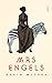 Mrs Engels