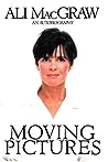 Moving Pictures: ...