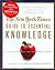 The New York Times Guide to Essential Knowledge by The New York Times