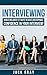 Interviewing: Interview Que...