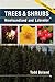 Trees & Shrubs of Newfoundland and Labrador by Todd Boland
