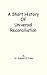 A Short History of Universal Reconciliation by Stephen E. Jones