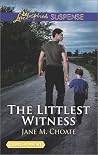 The Littlest Witness by Jane M. Choate