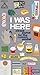 I Was Here: A Travel Journa...