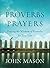 Proverbs Prayers by John Mason