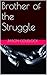 Brother of the Struggle