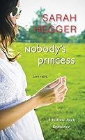 Nobody's Princess (Willow Park, # 3)