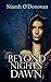 Beyond Night's Dawn (Beyond the Night Book 1)