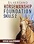 Silversand Horsemanship Foundation Skills 2