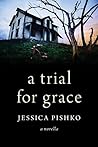 A Trial for Grace