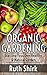 Organic Gardening: Starting...