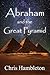 Abraham and the Great Pyram...