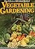 THE ALL COLOUR BOOK OF VEGETABLE GARDENING