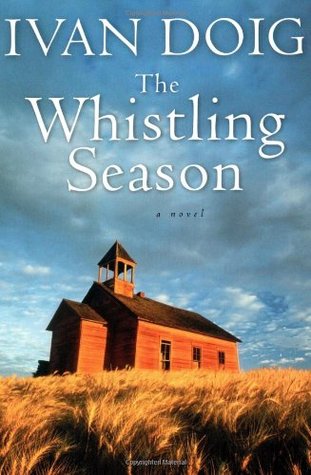 The Whistling Season (Morrie Morgan #1, Two Medicine Country #7)