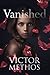 Vanished (Baudin & Dixon Trilogy #1)