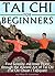 Tai Chi for Beginners by Miao Ri Lemahieu
