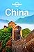 Lonely Planet China by Lonely Planet Lonely Planet China by Lonely Planet