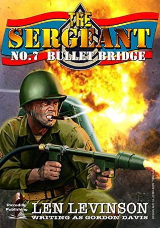 Bullet Bridge (The Sergeant #7)