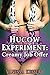 Hucow Experiment: Creamy Job Offer (Her Milk For Sale Book 1)