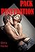 Pack Penetration (BBW Shifter Menage Erotic Romance)