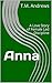 Anna: A Complicated Woman