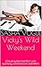 Vicky's Wild Weekend: (MILF, exhibitionism, Spanking, MMF, extra-marital affair)