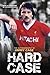 Hard Case - The Autobiograp...