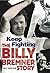 Keep Fighting by Paul  Harrison