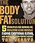 The Body Fat Solution: Five...