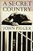 A Secret Country: The Hidde...