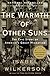 Book cover for The Warmth of Other Suns: The Epic Story of America's Great Migration