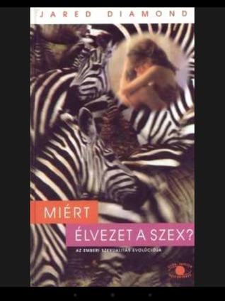 Miért élvezet a szex? Az emberi szexualitás evolúciója