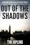 Out of the Shadows (Akira and Deane Thriller, #1)