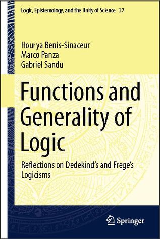 Functions and Generality of Logic: Reflections on Dedekind's and Frege's Logicisms