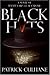 Black Hats: A Novel of Wyat...