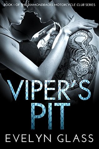 Viper's Pit (Diamondbacks Motorcycle Club, #1)