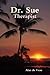 Dr. Sue - Therapist