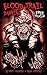 BLOOD TRAIL: DAWNING, FREE ...