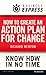 Business Express: How to create an action plan for change: Setting practical steps and achievable goals