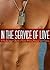 A Novella Length Collection of Erotic Military Romance Short Stories - In the Service of Love