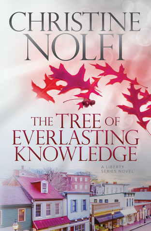 The Tree of Everlasting Knowledge (Liberty, #5)