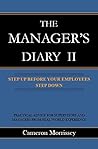 The Manager's Diary II: Step Up Before Your Employees Step Down
