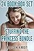 Stuffing the Princess Bundle (24 Book Box Set) (Taboo Pregnancy)