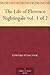 The Life of Florence Nightingale vol. 1 of 2 by Edward Tyas Cook