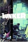The Bunker, Vol. 2 by Joshua Hale Fialkov