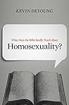 Book cover for What Does the Bible Really Teach about Homosexuality?
