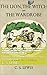 The Lion, the Witch and the Wardrobe by C.S. Lewis