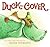 Duck and Cover: An Easter And Springtime Book For Kids (Max the Duck, 3)