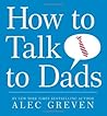 How to Talk to Dads