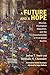 A Future and a Hope: Mission, Theological Education, and the Transformation of Post-Soviet Society